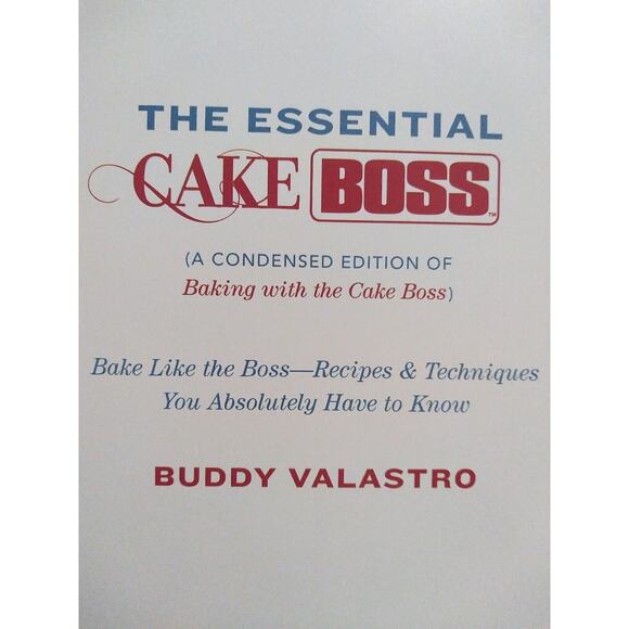 NEW The Essential Cake Boss (Condensed Edition of Baking with the Cake Boss - Picture 5 of 8